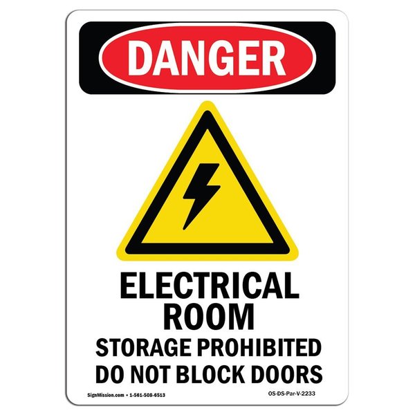 Signmission Safety Sign, OSHA Danger, 10" Height, Electrical Room Storage, Portrait OS-DS-D-710-V-2233